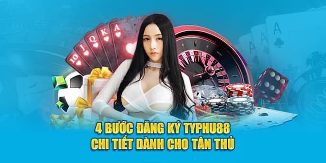 Một số lưu ý khi đăng ký Typhu88